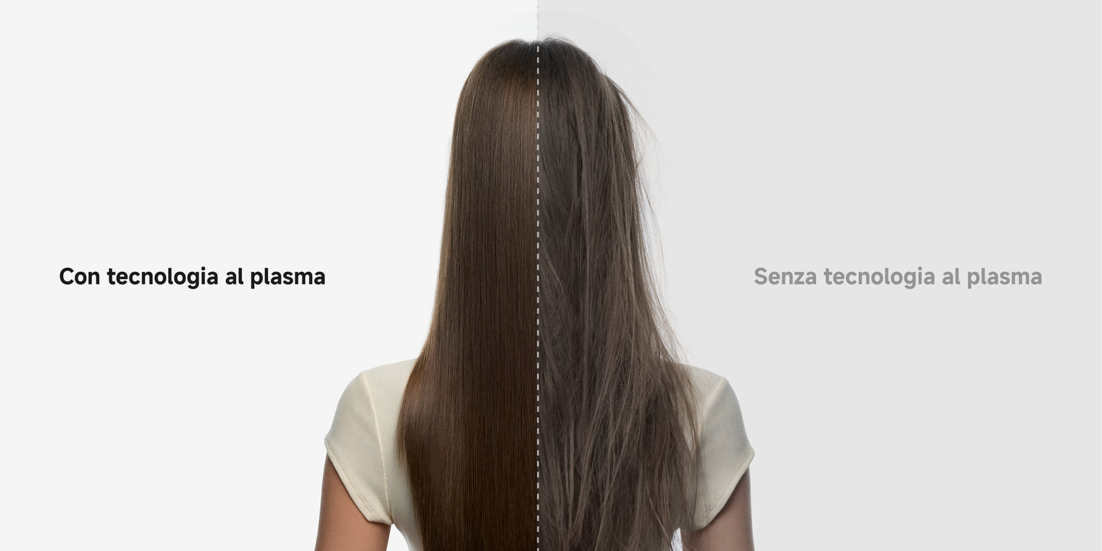 Trattamento al plasma. 
Liscio e vibrante. - 